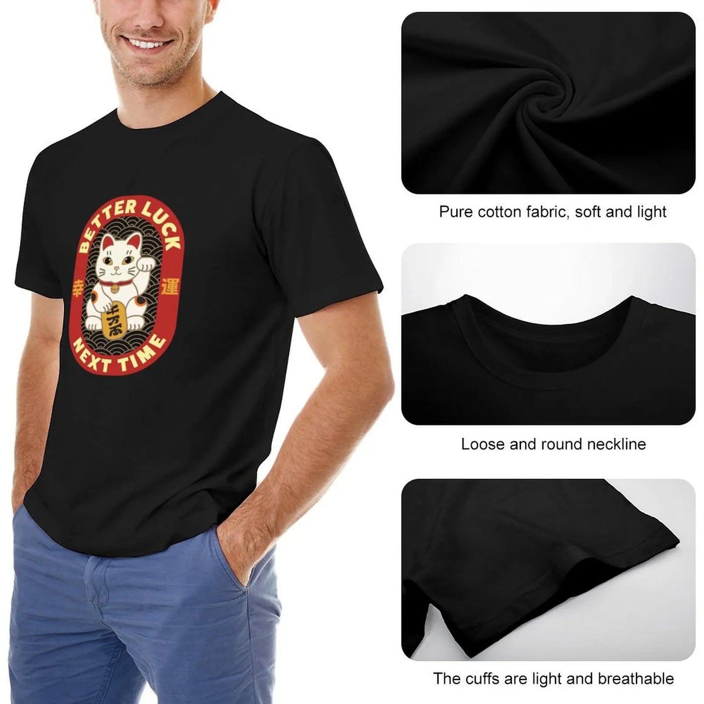 Better Luck Next Time (Maneki Neko / Lucky Cat / White Cat) T-Shirt customs design your own cute clothes mens t shirt